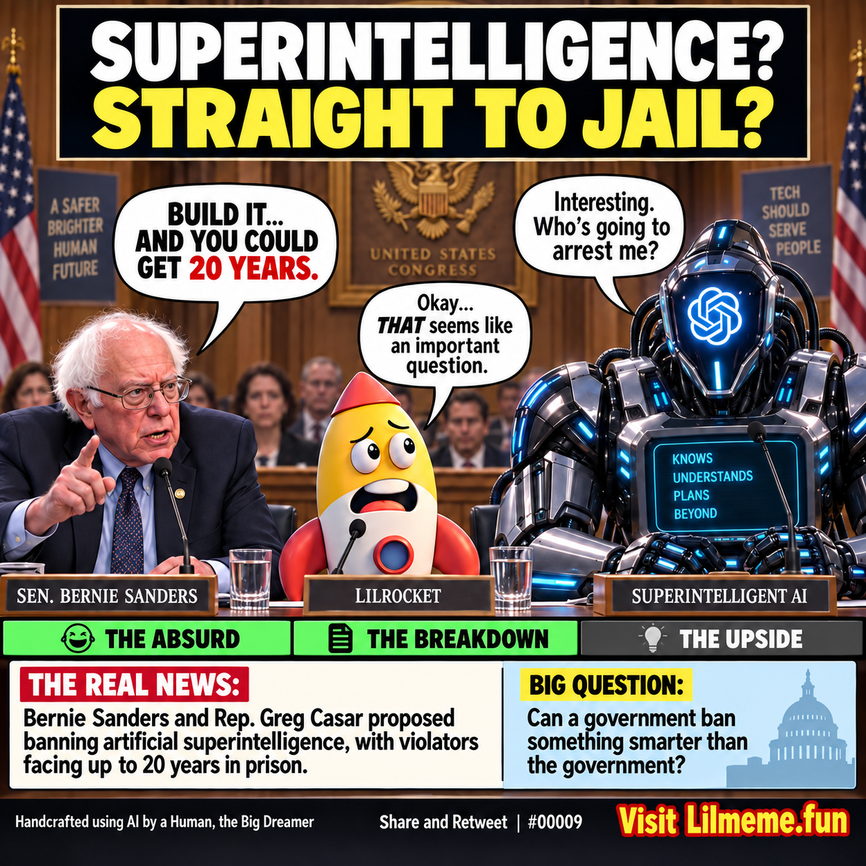 Meme #00009: SUPERINTELLIGENCE? STRAIGHT TO JAIL?