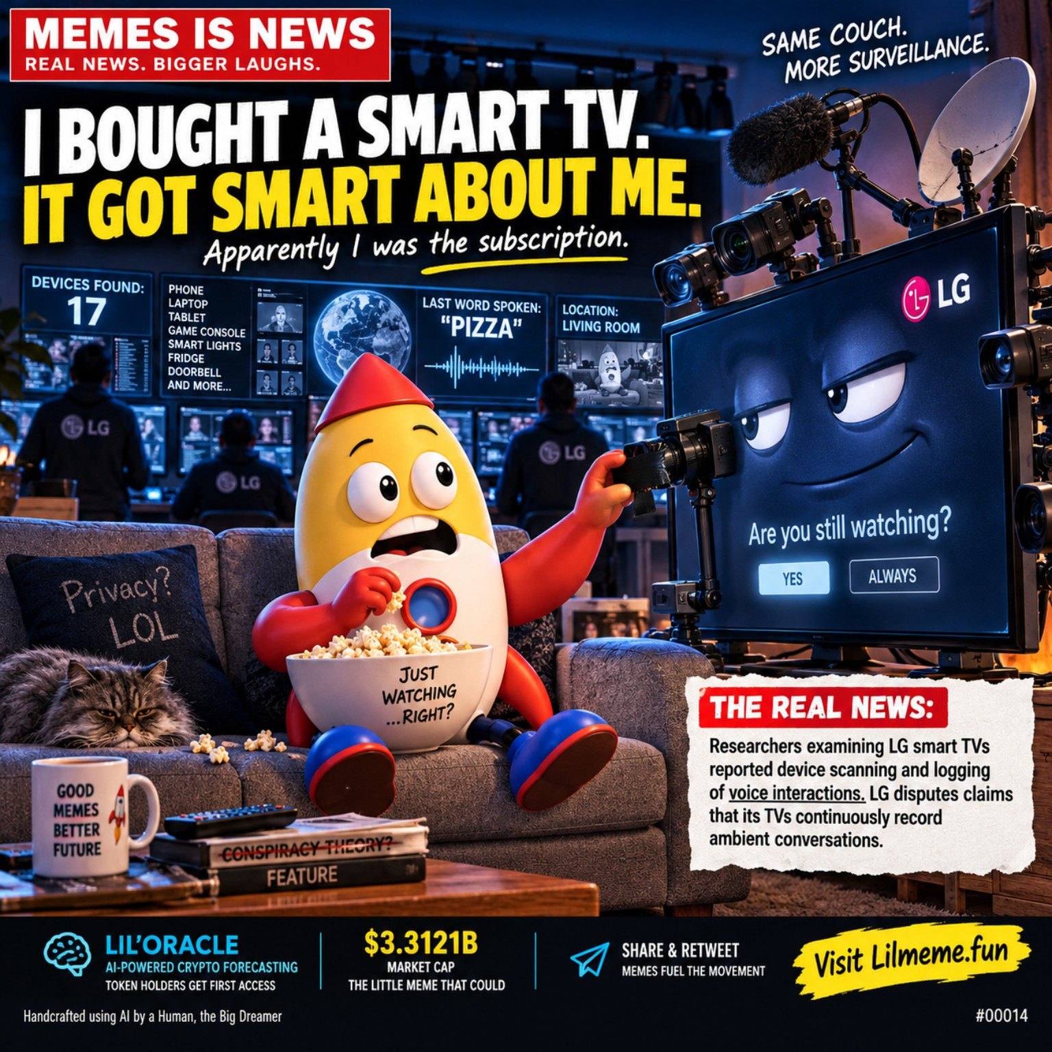 Meme #00014: I BOUGHT A SMART TV. IT GOT SMART ABOUT ME.