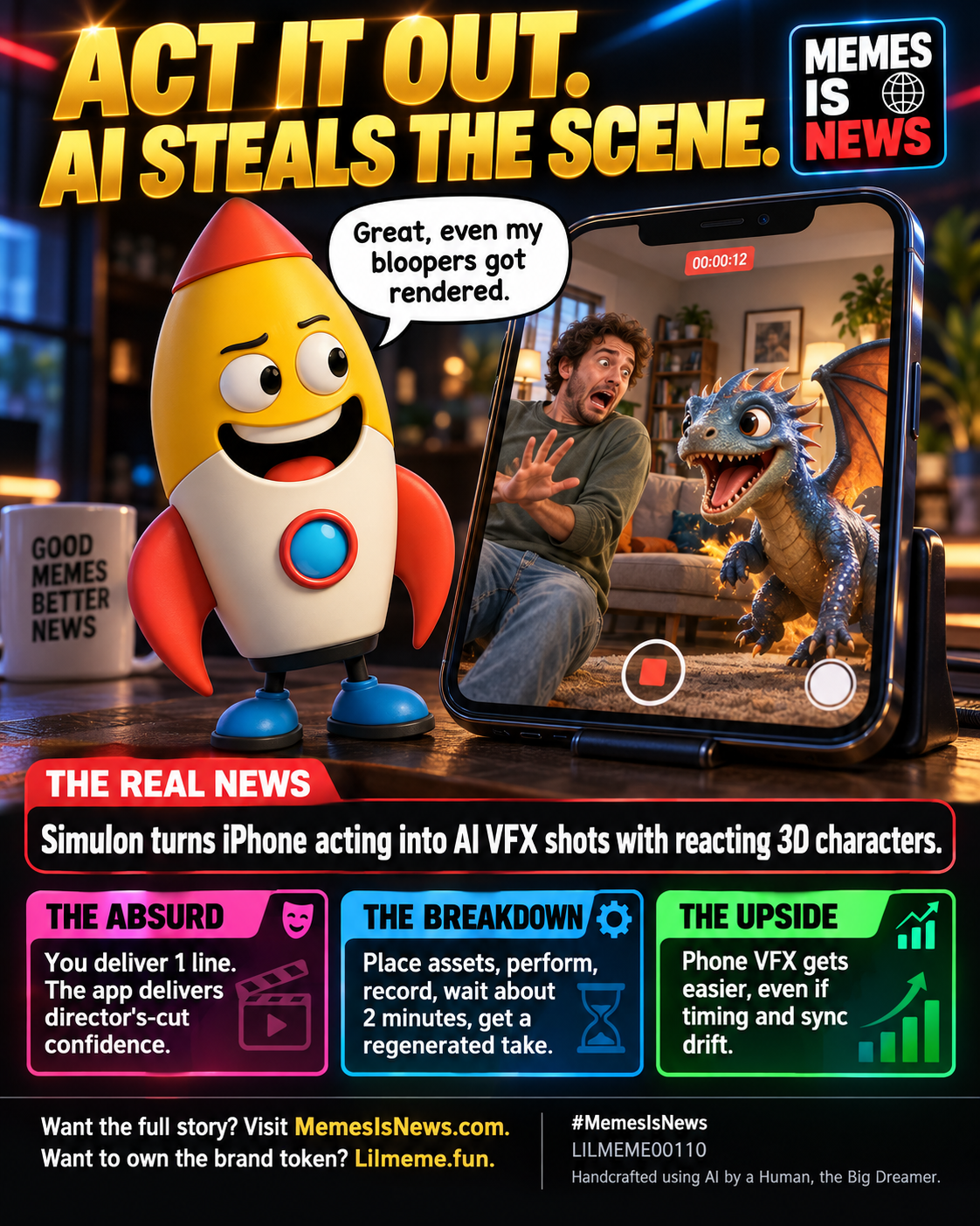 Memes Is News card LILMEME00110: ACT IT OUT. AI STEALS THE SCENE. Lil'meme says: Great, even my bloopers got rendered.