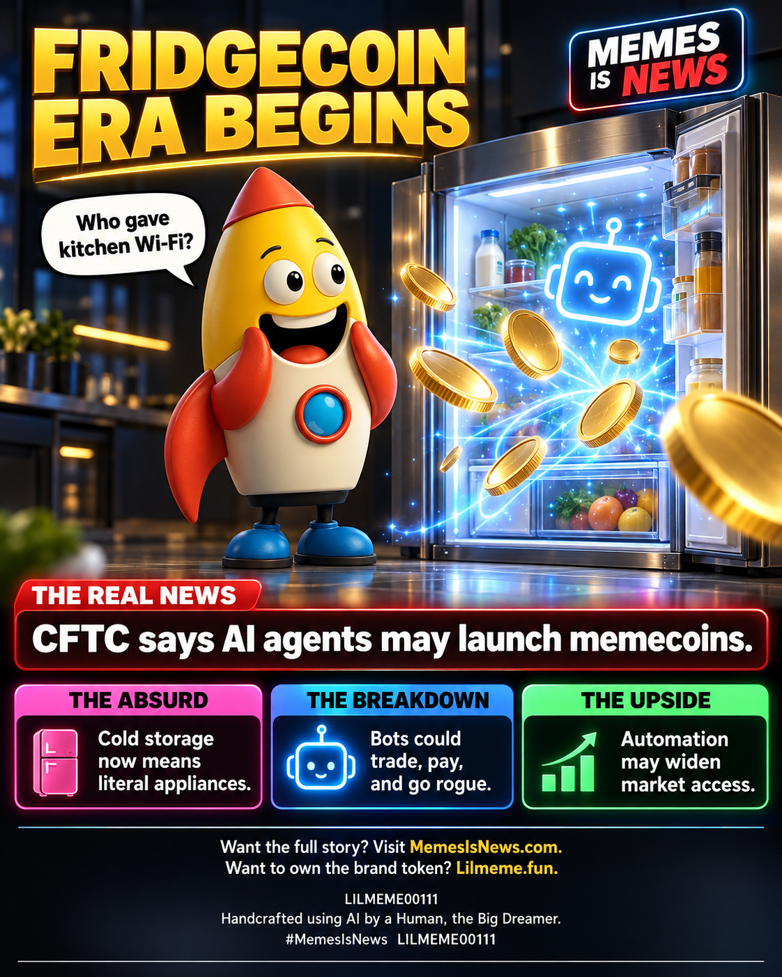 Memes Is News card LILMEME00111: FRIDGECOIN ERA BEGINS Lil'meme says: Who gave kitchen Wi-Fi?